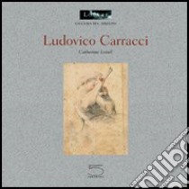 Ludovico Carracci libro di Loisel Catherine