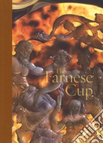 The Farnese cup libro di Sampaolo Valeria; Spina Luigi
