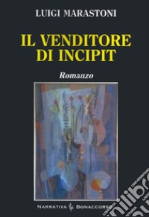 Il vendicatore di incipit libro di Marastoni Luigi