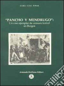 Pancho y Mendrugo libro di Tobar M. Luisa