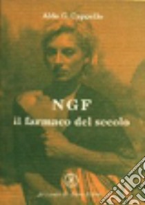 NGF libro di Cappello Aldo G.