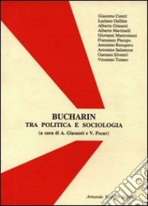 N. I. Bucharin. Atti del processo libro di Giasanti Alberto