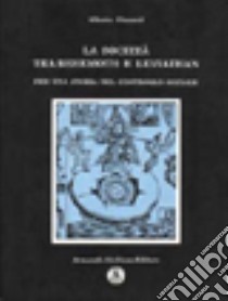 La società tra Behemoth e Leviathan. Per una storia del controllo sociale. Vol. 1 libro di Giasanti Alberto