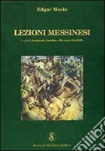 Lezioni messinesi libro di Morin Edgar