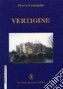 Vertigine libro di Colombo Paola