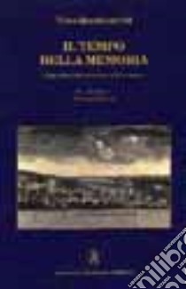 Il tempo della memoria. Persone e personaggi di Acicatena libro di Quattrocchi Nino