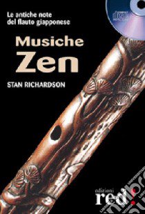 Musiche zen. CD Audio libro di Richardson Stan