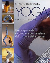 Il nuovo libro dello yoga libro di Lidell L. (cur.)