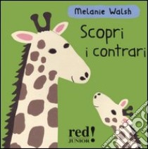 Scopri i contrari libro di Walsh Melanie