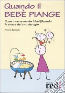 Quando il bebè piange libro di Laniado Nessia