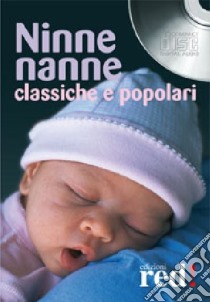 Ninne nanne classiche e popolari libro di Brera F. (cur.)