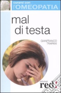 Mal di testa libro di Trapani Gianfranco