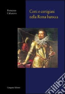 Ideologia e razionalità in Habermas libro di Calcaterra Maria Rosa