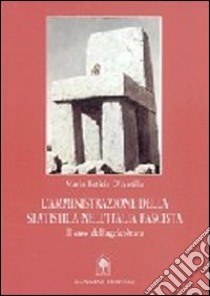 L'amministrazione della statistica nell'Italia fascista. Il caso dell'agricoltura libro di D'Autilia M. Letizia