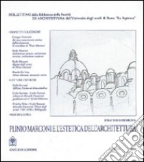 Plinio Marconi e l'estetica dell'architettura libro