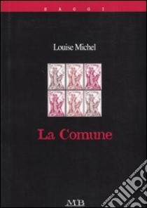 La comune libro di Michel Louise