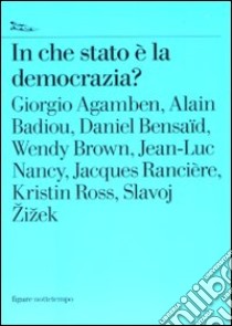 In che stato è la democrazia? libro