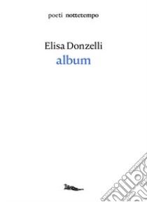 Album libro di Donzelli Elisa