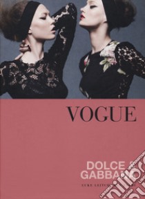 Vogue. Dolce & Gabbana libro di Leitch Luke; Evans Ben