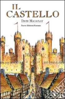 Il castello libro di Macaulay David