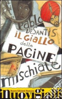 Il Giallo delle pagine mischiate libro di De Santis Pablo