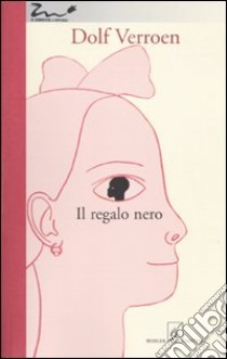 Il Regalo nero libro di Verroen Dolf