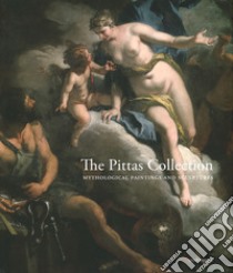 The Pittas Collection. Ediz. a colori. Vol. 3: Mythological paintings and sculptures libro di Andronikou A. (cur.); Humfrey P. (cur.)