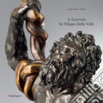 A Laocoon by Filippo Della Valle libro di Zikos Dimitrios