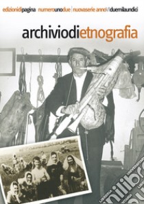 Archivio di etnografia (2011) vol. 1-2 libro