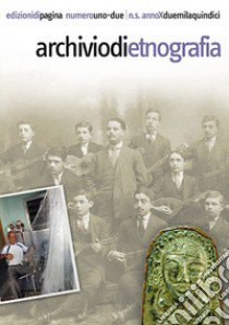 Archivio di etnografia vol. 1-2 (2015) libro