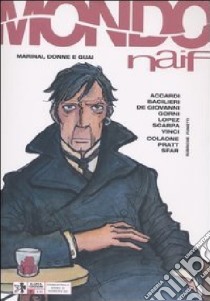 Mondo naif. Vol. 22 libro