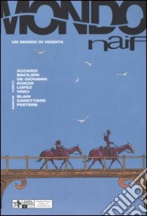 Mondo naif. Vol. 24 libro