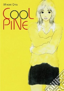 Cool pine libro di Q-ta Minami