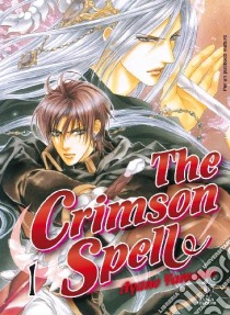 The Crimson spell. Vol. 1 libro di Yamane Ayano; De Giovanni M. (cur.)