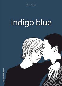 Indigo blue libro di Yamaji Ebine