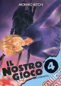 Il nostro gioco (Bokurano). Vol. 4 libro di Kitoh Mohiro