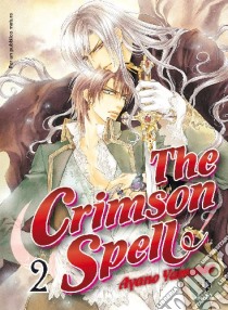 The Crimson spell. Vol. 2 libro di Yamane Ayano