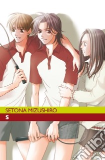 S #03 (Setona Mizushiro) libro di Ronin Manga