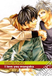 I love you mangaka libro di Konno Keiko