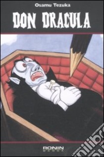 Don Dracula. Vol. 2 libro di Tezuka Osamu; Martini E. (cur.)