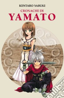 Cronache di Yamato libro di Yabuki Kentaro
