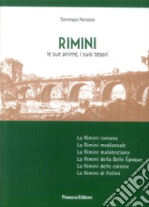 Rimini. Le sue anime, i suoi tesori libro di Panozzo Tommaso