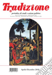 Tradizione (2018). Vol. 619: Aprile-dicembre libro di Ruggiero A. (cur.)