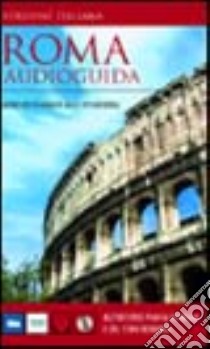 Roma. Audioguida. Con 2 CD Audio libro di Boatto Andrea