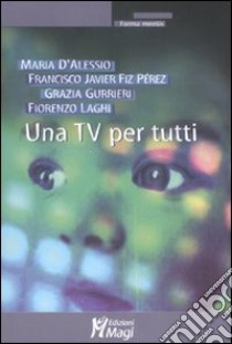 Una TV per tutti libro