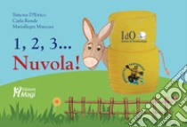 1, 2, 3... Nuvola! Ediz. a colori libro di D'Errico Simona; Rende Carla; Mancusi Mariallegra