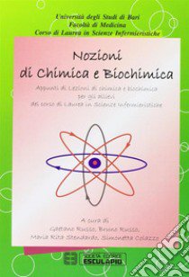 Nozioni di chimica e biochimica libro di Russo G. (cur.); Russo B. (cur.); Stendardo M. R. (cur.)