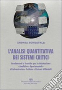 L'analisi quantitativa dei sistemi critici libro di Bondavalli Andrea