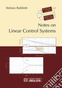 Notes on linear control systems libro di Battilotti Stefano