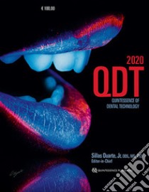 QDT. Quintessence of dental technology (2020). Nuova ediz. libro di Duarte S. (cur.)